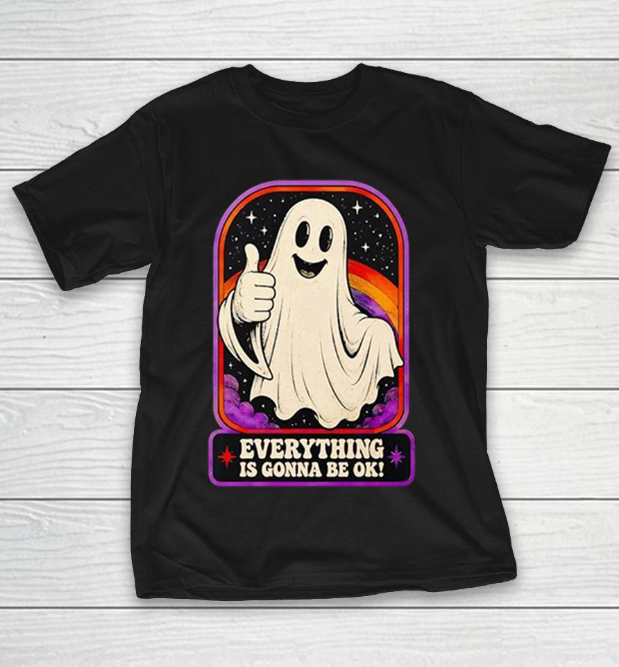 Everything Is Gonna Be Ok Ghost Retro Rainbow Stars Funny Positive Shirts 1 Everything Is Gonna Be Ok Ghost Retro Rainbow Stars Funny Positive Shirts