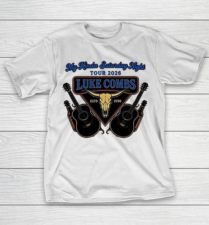 Luke Combs My Kinda Saturday Night Tour 2026 Estd 1990 Country Music Fan Concert Shirts 1 Luke Combs My Kinda Saturday Night Tour 2026 Estd 1990 Country Music Fan Concert Shirts