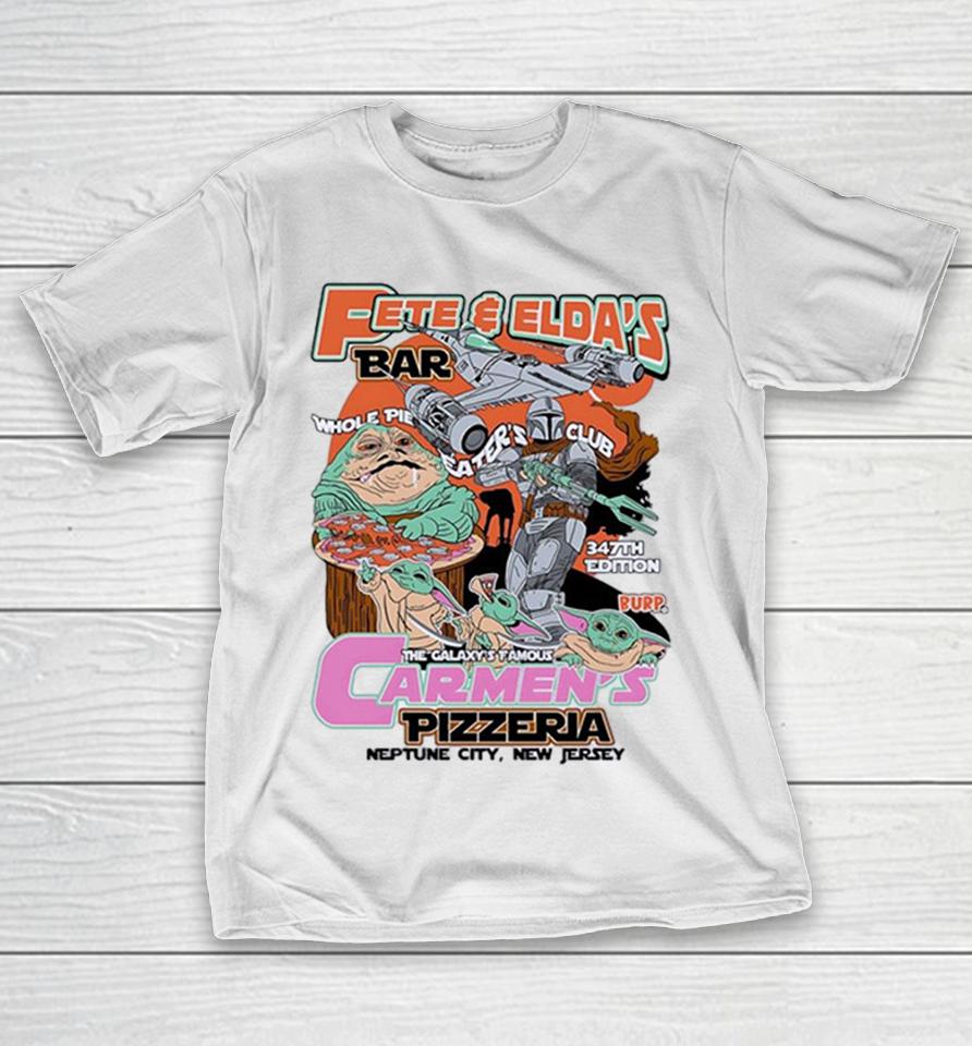 Pete And Elda’s Carmen’s Pizzeria Neptune City Nj Star Wars Parody Shirts 1 Pete And Elda’s Carmen’s Pizzeria Neptune City Nj Star Wars Parody Shirts