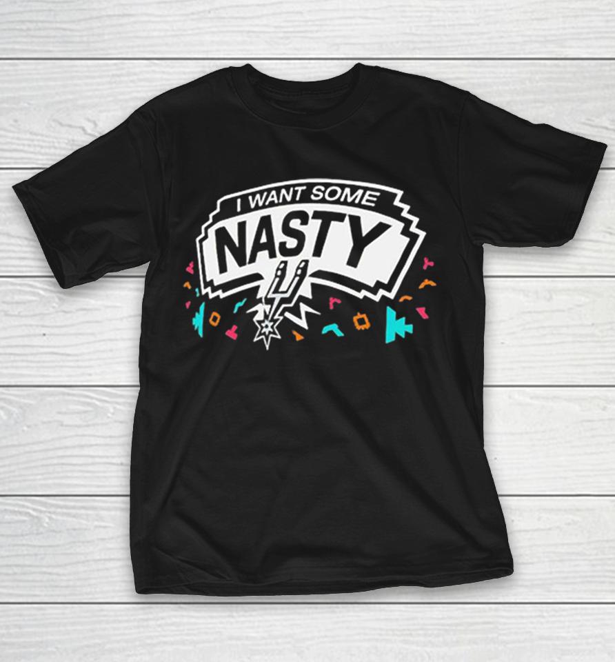 San Antonio Spurs Nasty Fiesta I Want Some Shirts 1 San Antonio Spurs Nasty Fiesta I Want Some Shirts