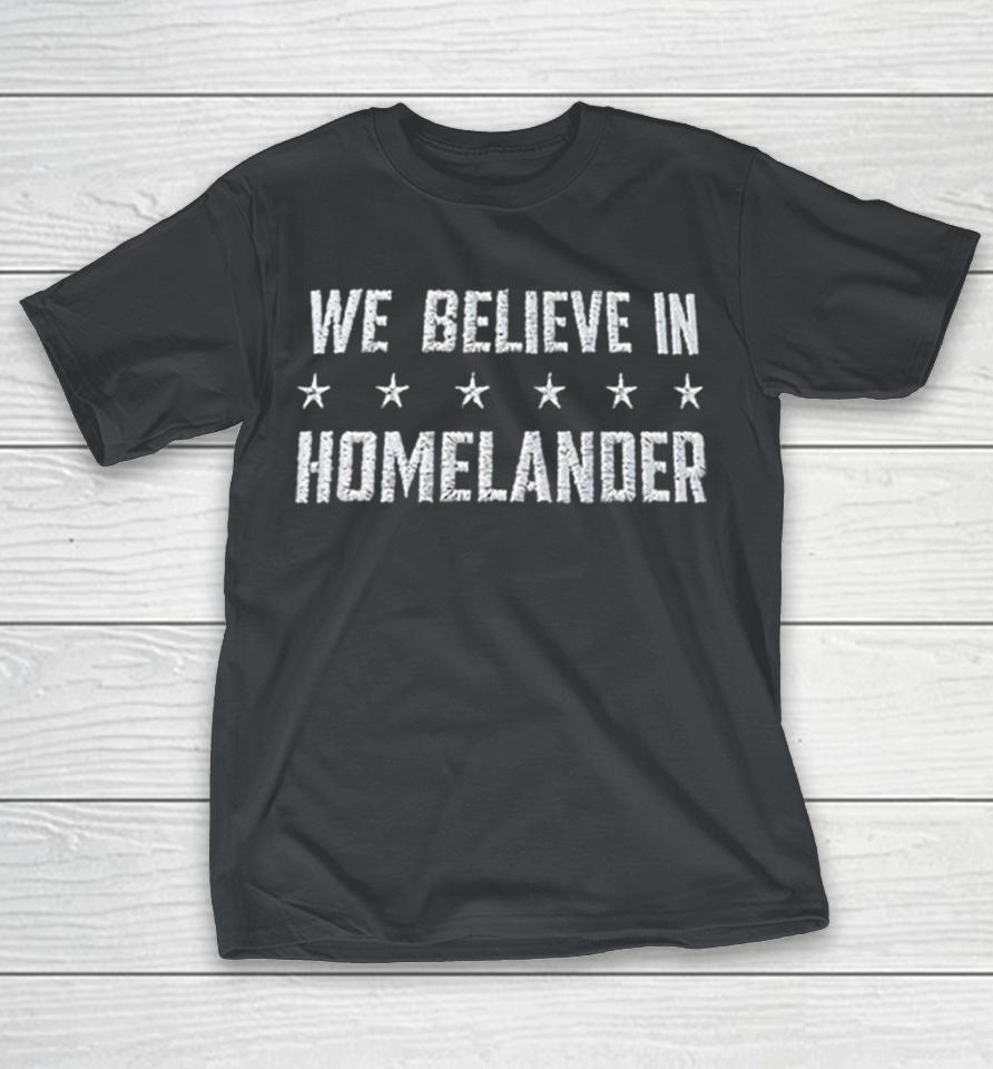 We Believe On In Homelander Six Stars Shirts 1 We Believe On In Homelander Six Stars Shirts